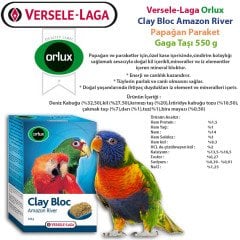 Versele Laga Orlux Clay Bloc Amazon Nehri Kil Blok 550 g